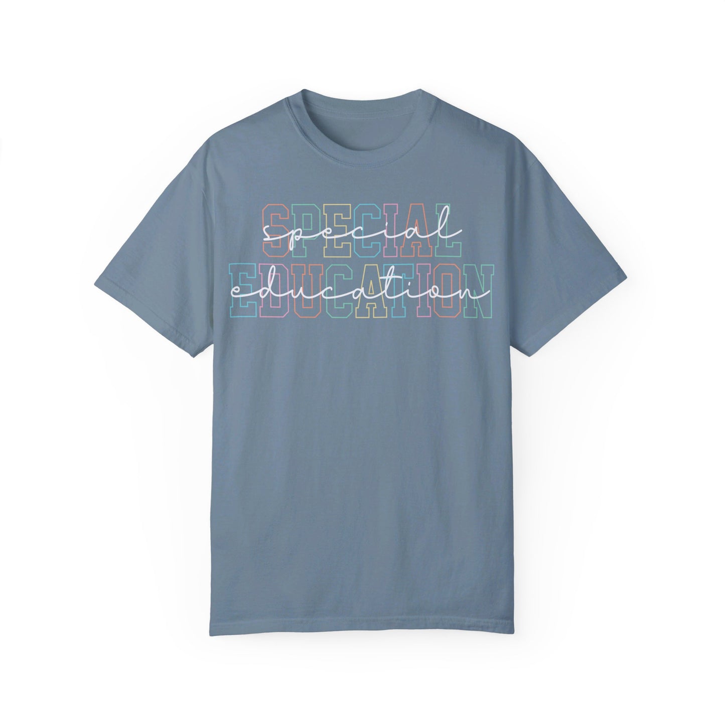 SPED Teacher Unisex Garment-Dyed T-shirt